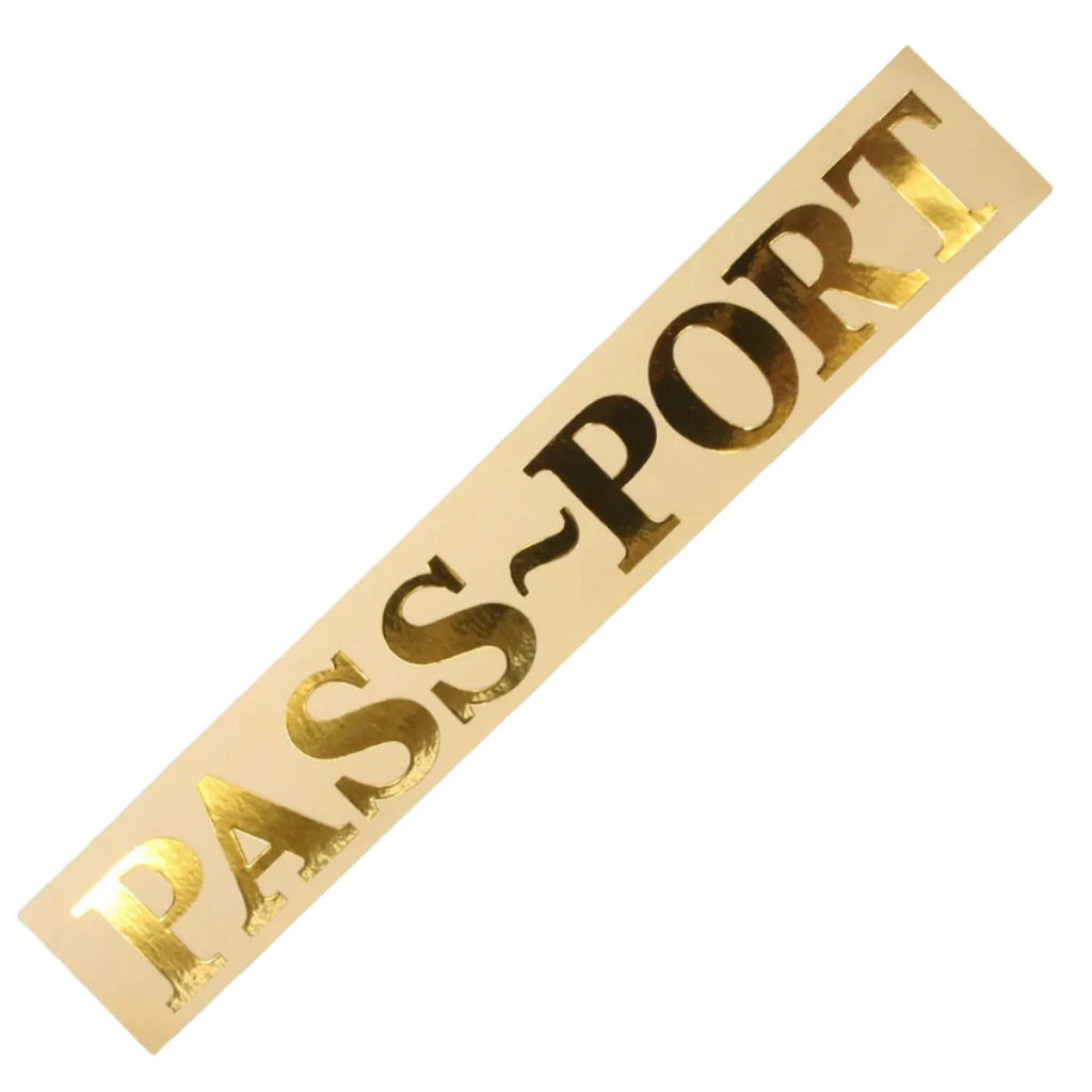 Pass~Port Sticker - Gold - RUB ON STYLE DECAL