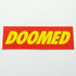 Doomed BMX Sticker - SkateboardStickers.com