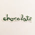 Chocolate Chunk Logo Skateboard Sticker - Dark Green - 8cm across approx