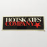 Hot Skates Skateboard Sticker - SkateboardStickers.com