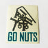 "Go Nuts" Skateboard Sticker - SkateboardStickers.com