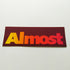 Almost Skateboard Sticker - SkateboardStickers.com