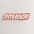 Speed Demons Sticker