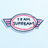 Supreme Clothing "Team Supream" Skateboard Sticker