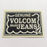 Volcom Skateboard Sticker "Genuine Volcom Brand Jeans"